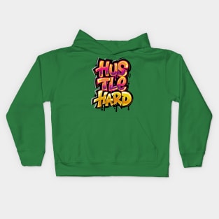 Hustle Hard - Typhography Style Kids Hoodie